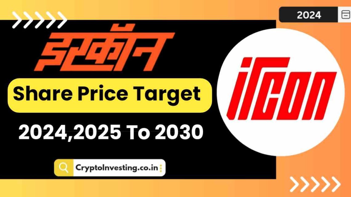 Ircon Share Price Target 2024, 2025, 2026 To 2030 (Long Term Goals) 